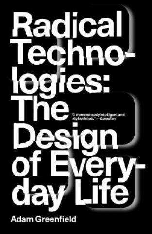 Könyv Radical Technologies Adam Kay