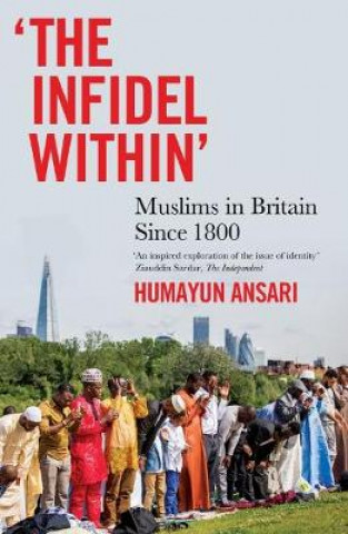 Libro Infidel Within Humayun Ansari