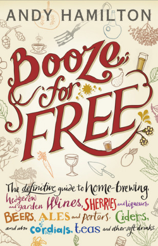 Kniha Booze for Free Andy Hamilton