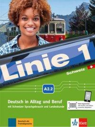 Kniha Linie 1 Schweiz A2.2. Kurs- und Übungsbuch mit DVD-ROM Stefanie Dengler