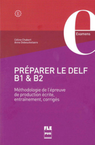 Kniha Préparer le DELF B1 & B2 Céline Chabert