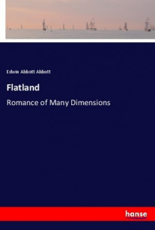 Knjiga Flatland Edwin Abbott Abbott