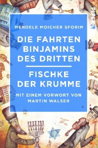 Buch Die Fahrten Binjamins des Dritten / Fischke der Krumme Moicher Sforim Mendele