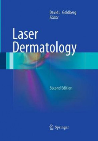 Könyv Laser Dermatology David J. Goldberg