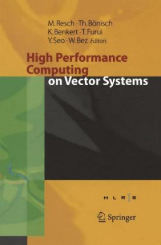 Könyv High Performance Computing on Vector Systems 2005 Thomas Bönisch