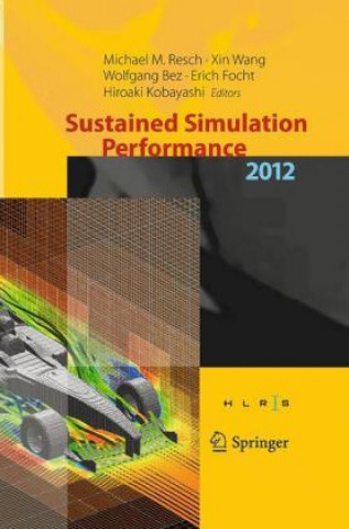 Kniha Sustained Simulation Performance 2012 Michael M. Resch