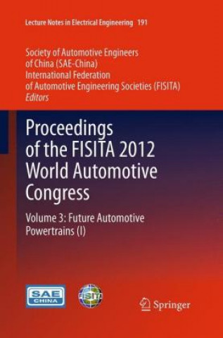 Carte Proceedings of the FISITA 2012 World Automotive Congress Society of Automotive Engineers of China (SAE)