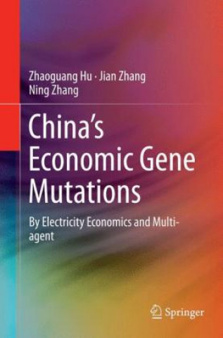 Kniha China's Economic Gene Mutations Zhaoguang Hu