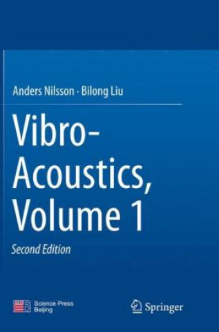 Kniha Vibro-Acoustics, Volume 1 Anders Nilsson