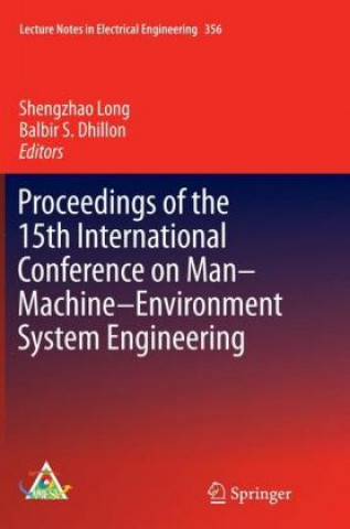 Carte Proceedings of the 15th International Conference on Man-Machine-Environment System Engineering Shengzhao Long