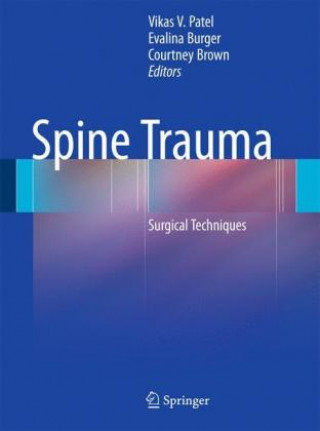 Kniha Spine Trauma Vikas V. Patel