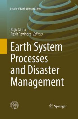 Książka Earth System  Processes and Disaster Management Rajiv Sinha