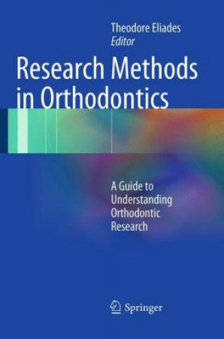 Carte Research Methods in Orthodontics Theodore Eliades