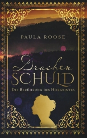 Carte Drachenschuld Paula Roose