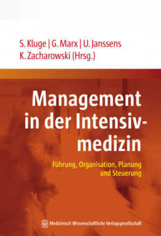 Kniha Management in der Intensivmedizin Stefan Kluge