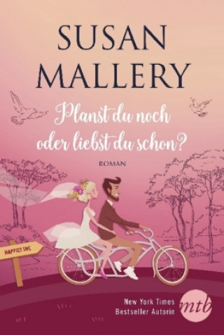 Carte Planst du noch oder liebst du schon? Susan Mallery