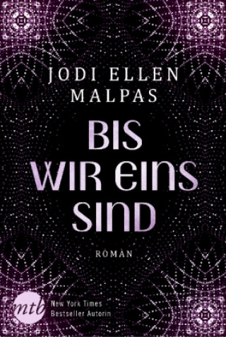 Kniha Bis wir eins sind Jodi Ellen Malpas