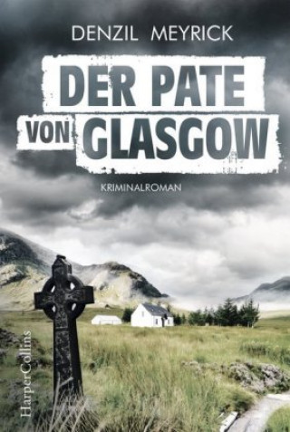 Könyv Der Pate von Glasgow Denzil Meyrick