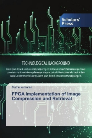 Kniha FPGA Implementation of Image Compression and Retrieval Muthu Kumaran