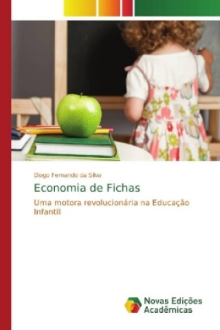 Könyv Economia de Fichas Diogo Fernando da Silva