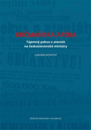 Книга Krčmaňská aféra Lubomír Novotný
