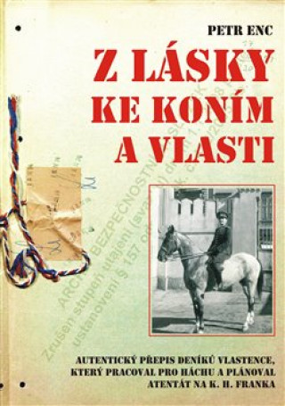 Βιβλίο Z lásky ke koním a vlasti Petr Enc