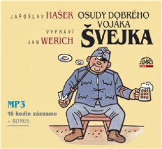 Audio Osudy dobrého vojáka Švejka Jaroslav Hasek