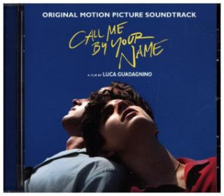 Audio Call Me By Your Name, 1 Audio-CD (Soundtrack) Various