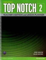 Carte Top Notch 2 Teacher Edition & Lesson Planner Saslow Joan M.