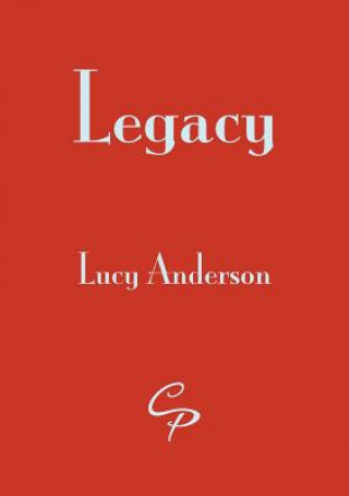 Kniha Legacy Lucy Anderson