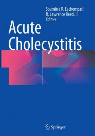 Livre Acute Cholecystitis Soumitra R. Eachempati