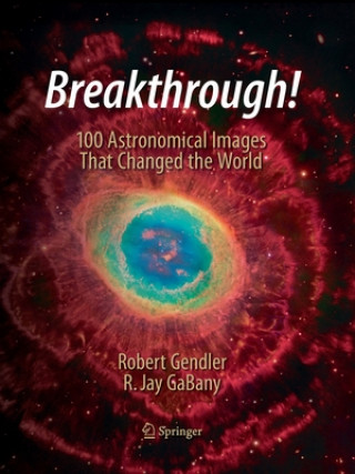 Książka Breakthrough! Robert Gendler