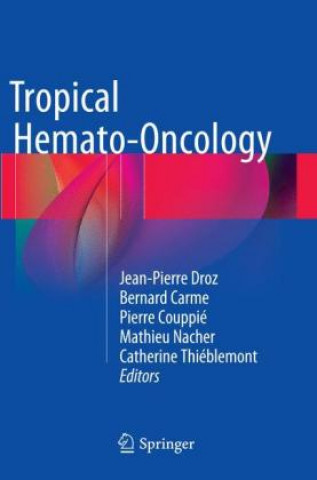 Carte Tropical Hemato-Oncology Jean-Pierre Droz