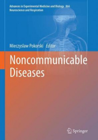 Книга Noncommunicable Diseases Mieczyslaw Pokorski