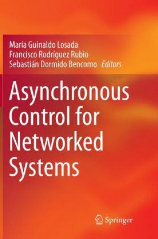 Book Asynchronous Control for Networked Systems María Guinaldo Losada