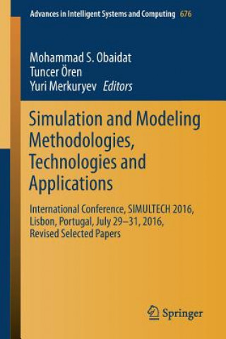 Buch Simulation and Modeling Methodologies, Technologies and Applications Yuri Merkuryev