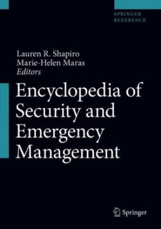 Kniha Encyclopedia of Security and Emergency Management Lauren R. Shapiro