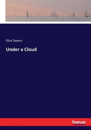 Kniha Under a Cloud ELIZA SAWERS