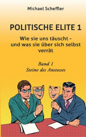 Книга Politische Elite 1 Michael Scheffler