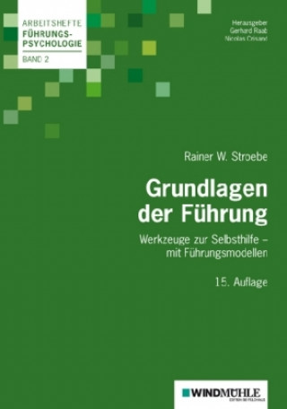 Carte Grundlagen der Führung Rainer W Stroebe