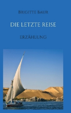 Carte Die letzte Reise Brigitte Baur