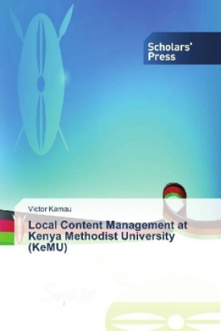 Carte Local Content Management at Kenya Methodist University (KeMU) Victor Kamau