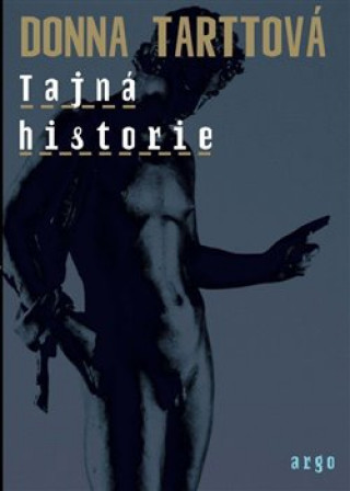 Carte Tajná historie Donna Tarttová