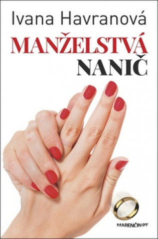 Könyv Manželstvá nanič Ivana Havranová