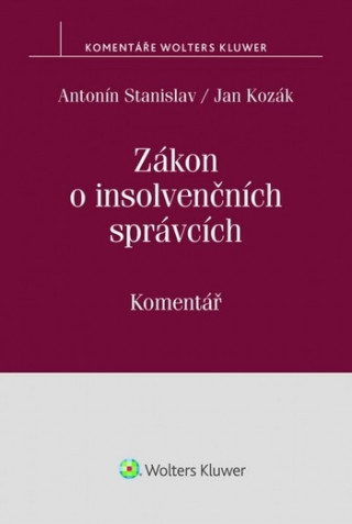 Книга Zákon o insolvenčních správcích Antonín Stanislav