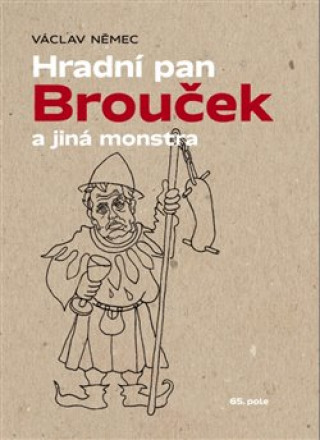 Book Hradní pan Brouček a jiná monstra Václav Němec