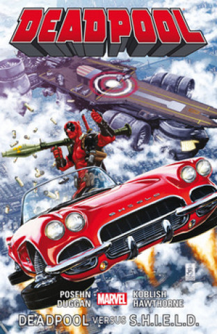 Knjiga Deadpool Deadpool versus S.H.I.E.L.D. Brian Posehn
