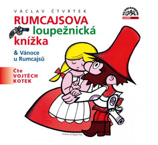 Audio Rumcajsova loupežnická knížka Václav Čtvrtek