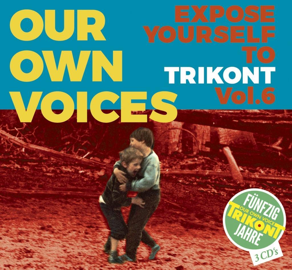 Audio Our Own Voices 6-Expose Yourself To Trikont Various