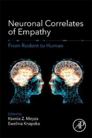 Könyv Neuronal Correlates of Empathy Ksenia Meyza